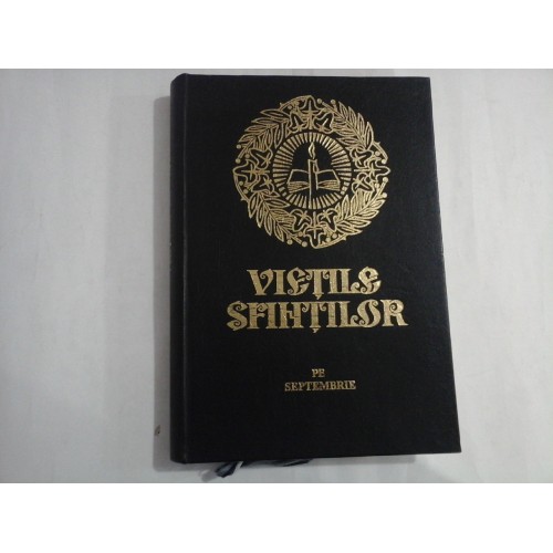 VIETILE SFINTILOR - PE LUNA SEPTEMBRIE - SFANTULUI SINOD VIETILE SFINTILOR - PE LUNA SEPTEMBRIE - SFANTULUI SINOD